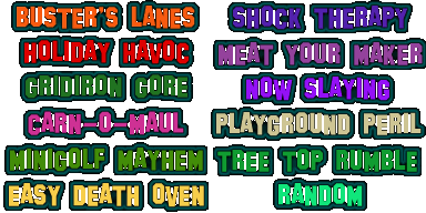 PACKED0.TMS[8] various text of the levels, at the end there is "RANDOM"